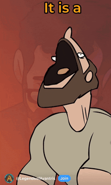 a cartoon of a man with a beard and the words " it is a " above him