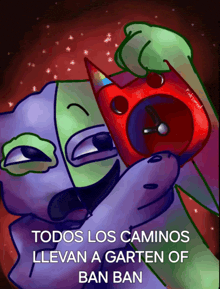 a drawing of a cartoon character with the words todos los caminos llevan a garten of ban ban