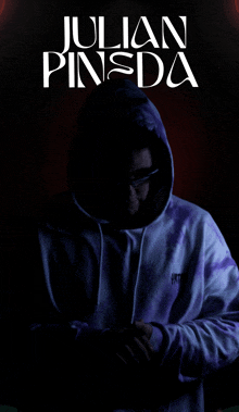 a poster for julian pinsda shows a man in a purple hoodie