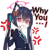 a girl with a cat ear is angry and says why you