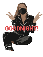 an illustration of a woman wearing a mask with the words goodnight written in red