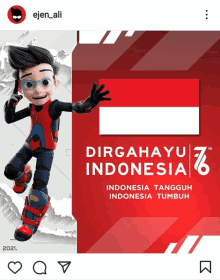 a cartoon character is standing in front of a sign that says dirgahayu indonesia