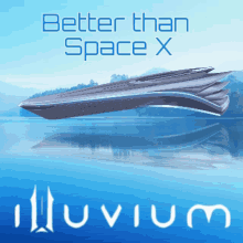 a poster that says better than space x with a boat in the water