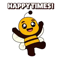 a cartoon of a bee with the words happy times behind it