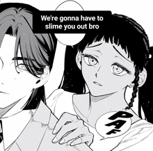 a black and white drawing of a man and a woman with a caption that says we 're gonna