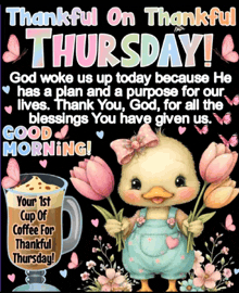 a poster that says thankful on thursday with a duck and a cup of coffee