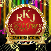 a logo for rkj slow kartika family