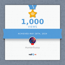 a medal that says 1,000 views achieved on may 28th 2024