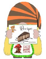 a gnome is holding a sign that says recipe