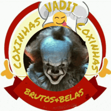 a logo for coxinhas brutos + belas has a picture of a clown in the center