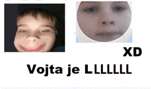 a picture of a child 's face next to the words vojta je l l l l l l