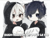 a couple of anime characters standing next to each other with the words hugo marvin bff pour la vie above them