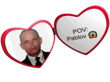 a heart shaped mirror with a picture of a man and the words pov pablov on it