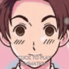 a close up of a person 's face with the words click to play animation above it