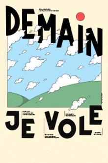 a poster that says demain je vole with a hill in the background