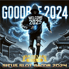 a poster with a man in a hoodie that says goodbye 2024