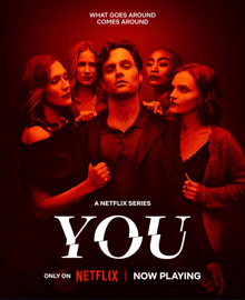 a poster for the netflix series you shows a man surrounded by four women