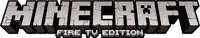 a logo for minecraft fire tv edition is shown