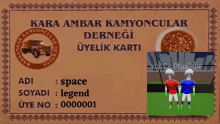 a card that says kara ambar kamyoncular derneg