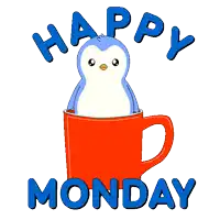 a penguin is in a red cup with the words happy monday