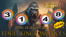 a poster for king kong pools shows a gorilla