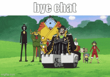 a group of anime characters standing in a field with the words bye chat written above them