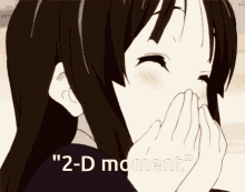 a cartoon girl covering her mouth with her hands and the words " 2 - d moment " written below her