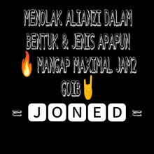 a black background with white text that says menolak alianza dalam bentuk & jenis apapun mangap maximal jam2