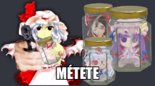 a person is pointing a gun at a jar that says " metete " on the bottom