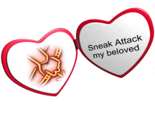 a heart shaped mirror with the words sneak attack my beloved