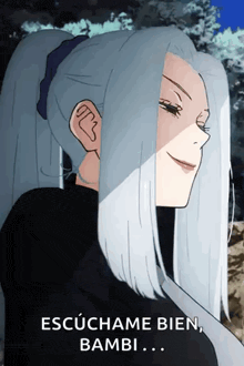 a drawing of a girl with long white hair and the words escuchame bien bambi