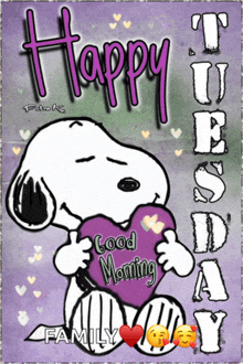 a cartoon of snoopy holding a purple heart that says happy tuesday family