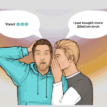 a man whispering something into another man 's ear with a speech bubble that says i just bought more