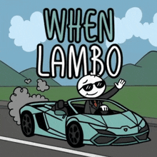 a cartoon of a man driving a lamborghini with the words when lambo above him