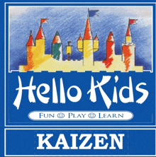 a blue sign for hello kids kaizen with castles on it