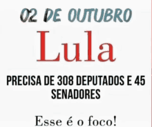 a poster that says 02 de outubro lula