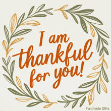 a greeting card that says `` i am thankful for you ''