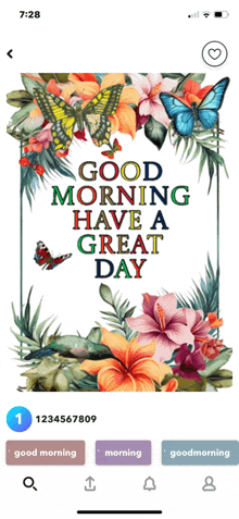 a phone screen displays a good morning have a great day greeting