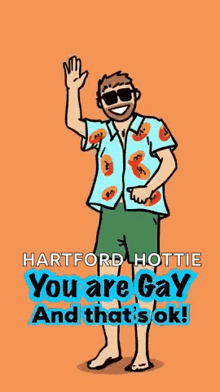 a cartoon of a man wearing a shirt that says hartford hottie you are gay and that 's ok