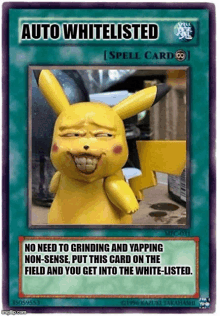 a card that says auto whitelisted with a picture of a pikachu on it