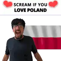 a man with glasses screams in front of a poland flag