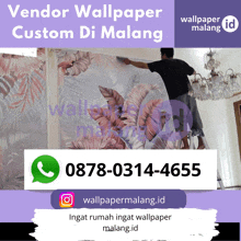 a man is applying wallpaper to a wall and the phone number is 0878-0314-4655