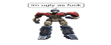 a robot with a speech bubble that says ' im ugly as fuck '