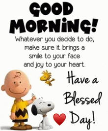 a picture of charlie brown and snoopy with a good morning message