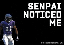 a football player is standing in front of a black background with the words `` senpai noticed me '' written on it .