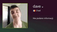 a picture of a man with the name dave and chad