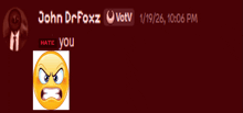 a screenshot of john drfoxz 's votv channel