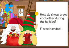 a sign that says how do sheep greet each other during the holiday and fleece navidad