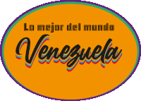 a sign that says lo mejor del mundo venezuela in black