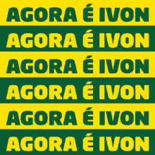 a yellow and green sign that says agora e ivon on it